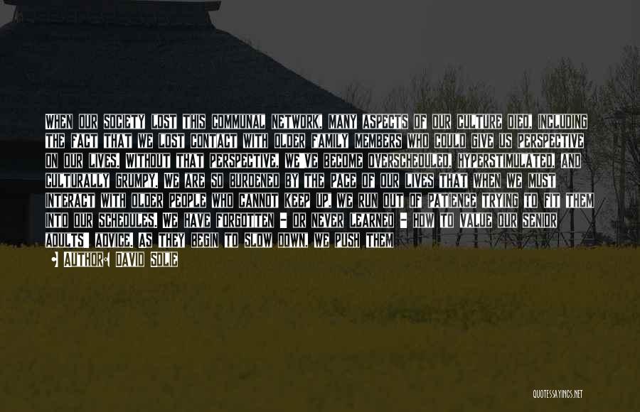 Lost Family Quotes By David Solie Lost Family Quotes By David Solie