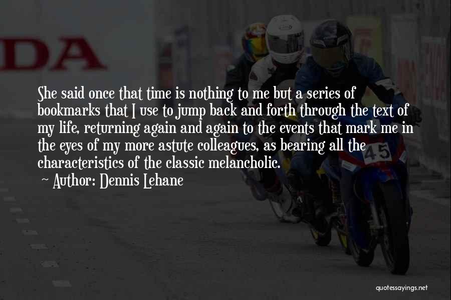 Lost Family Quotes By Dennis Lehane Lost Family Quotes By Dennis Lehane