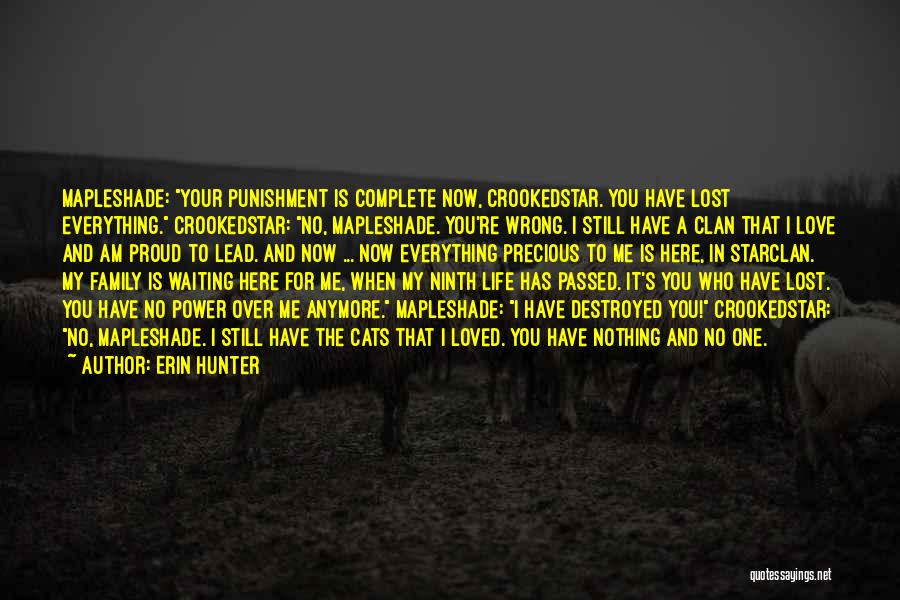 Lost Family Quotes By Erin Hunter Lost Family Quotes By Erin Hunter