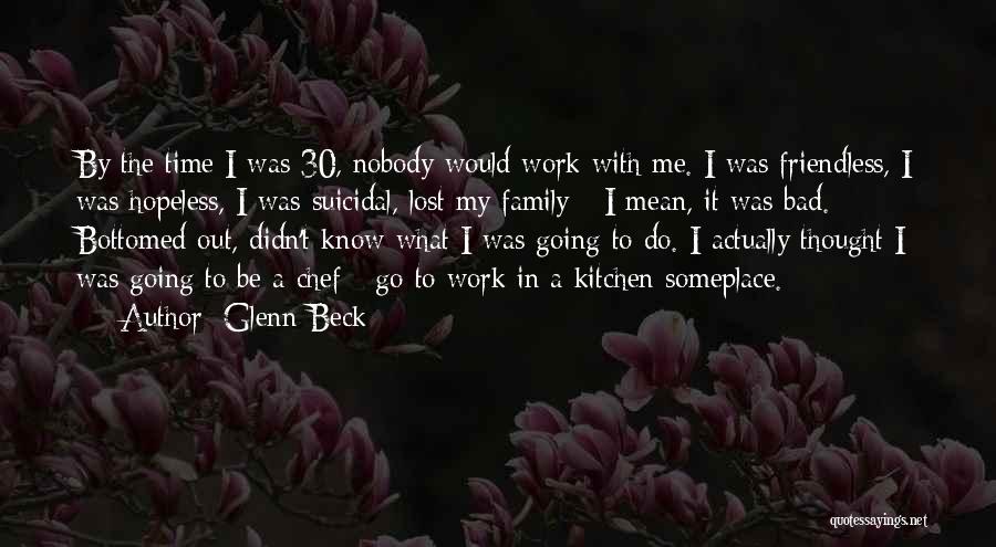 Lost Family Quotes By Glenn Beck Lost Family Quotes By Glenn Beck