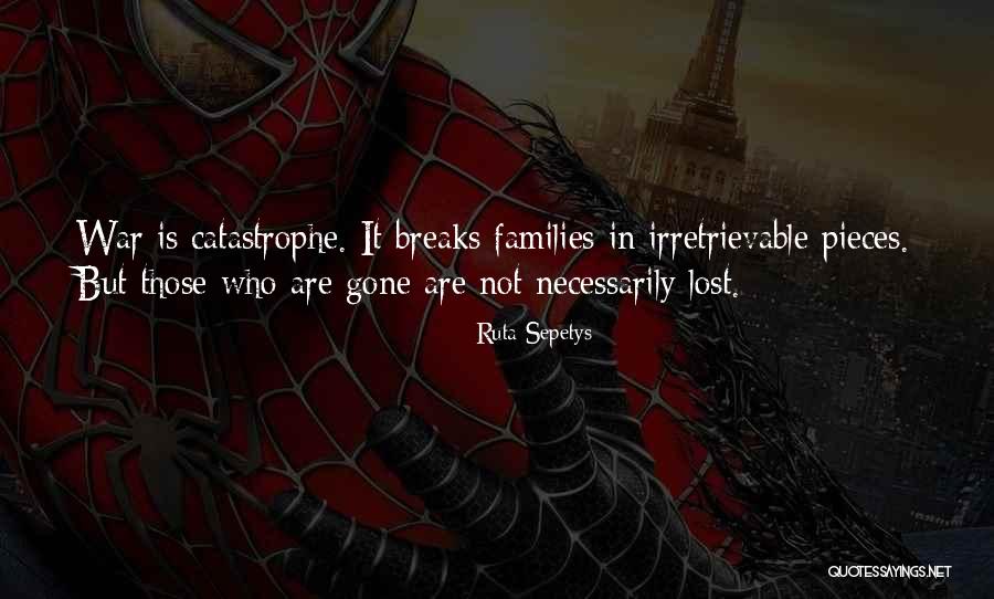Lost Family Quotes By Ruta Sepetys Lost Family Quotes By Ruta Sepetys