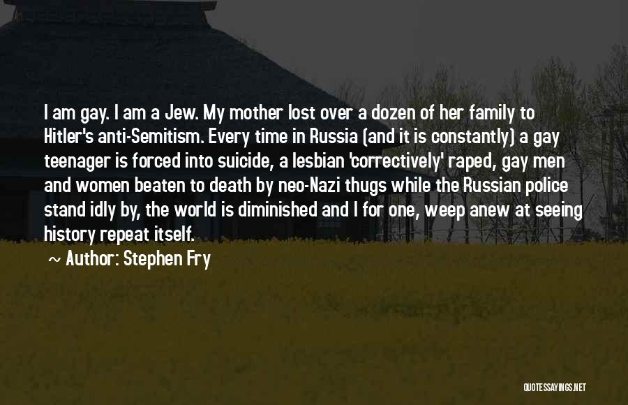 Lost Family Quotes By Stephen Fry