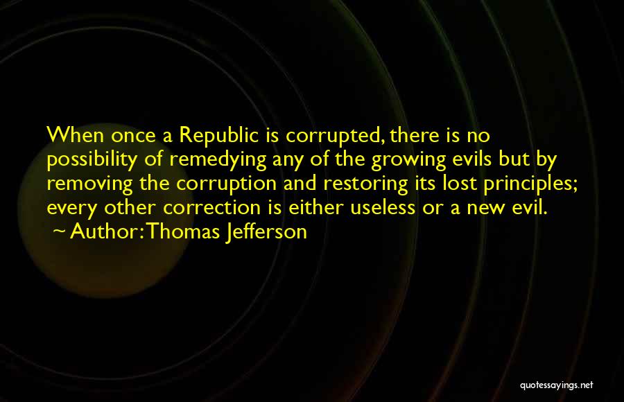 Lost Fathers Quotes By Thomas Jefferson