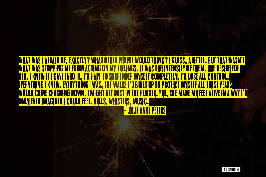 Lost Feelings Quotes By Julie Anne Peters Lost Feelings Quotes By Julie Anne Peters