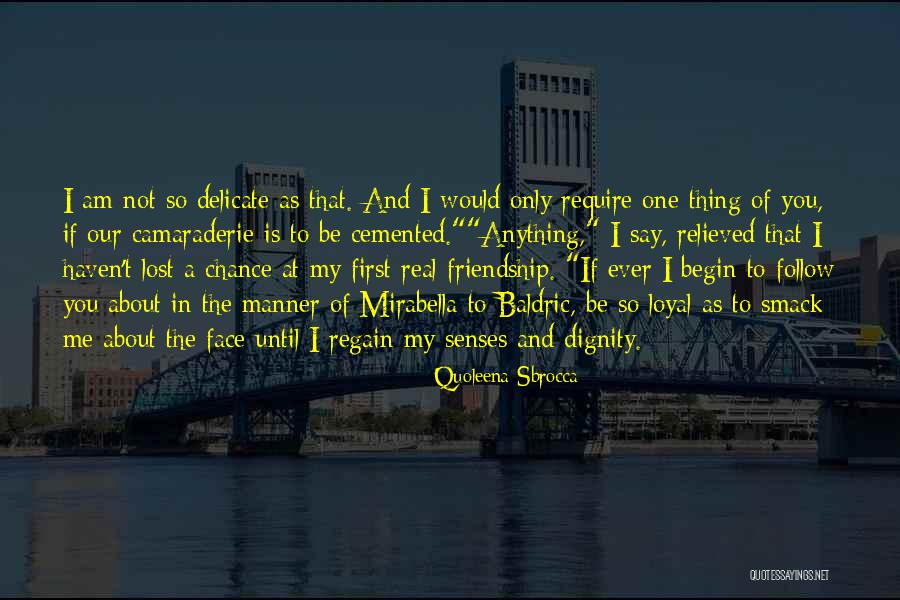 Lost Friendships Quotes By Quoleena Sbrocca Lost Friendships Quotes By Quoleena Sbrocca
