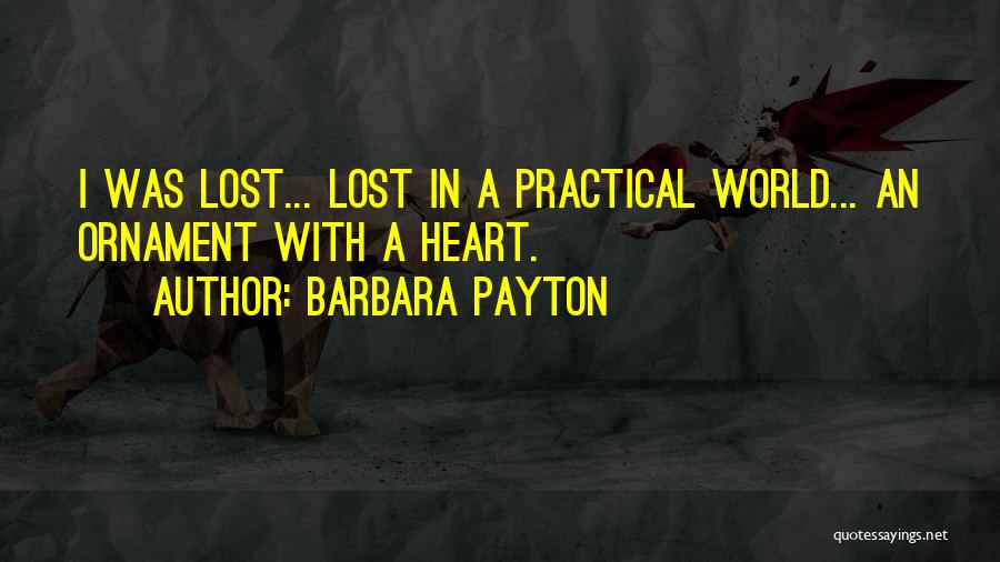 Lost Heart Quotes By Barbara Payton