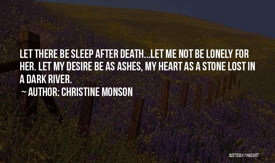 Lost Heart Quotes By Christine Monson