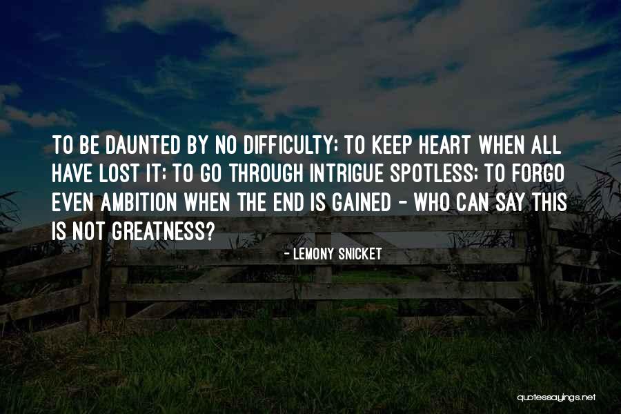 Lost Heart Quotes By Lemony Snicket