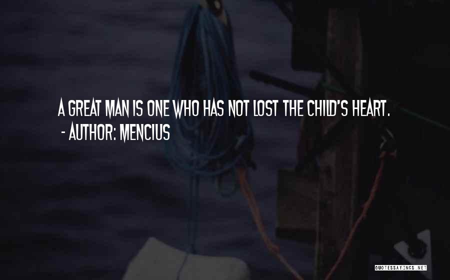 Lost Heart Quotes By Mencius