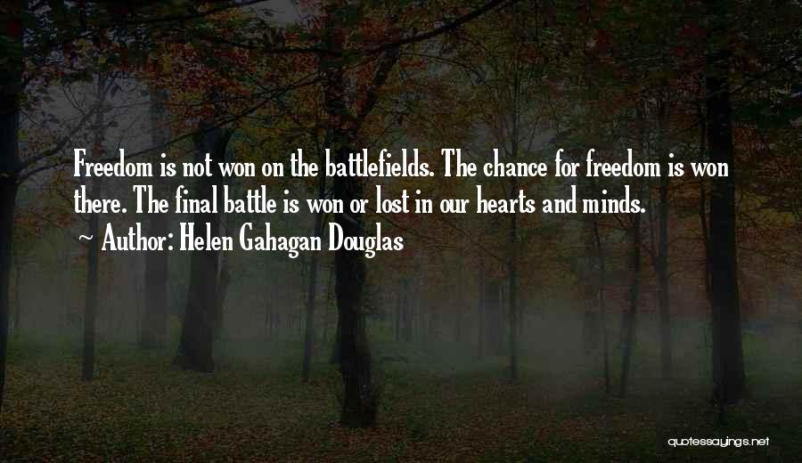 Lost Hearts And Minds Quotes By Helen Gahagan Douglas