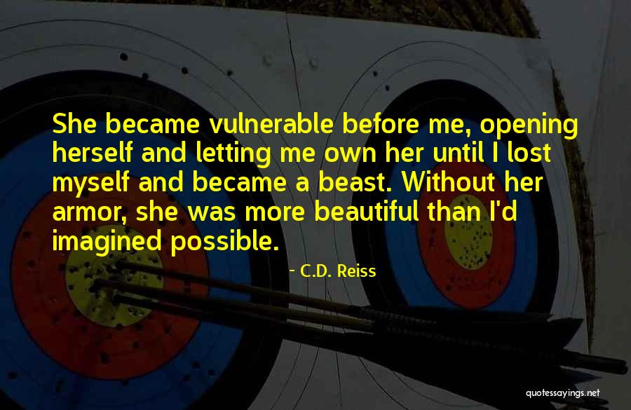 Lost Herself Quotes By C.D. Reiss Lost Herself Quotes By C.D. Reiss