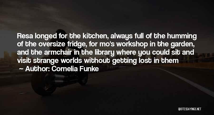 Lost Home Quotes By Cornelia Funke