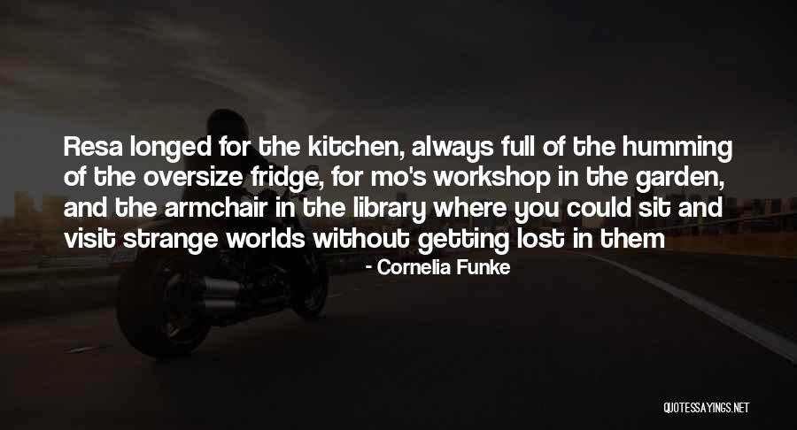 Lost Home Quotes By Cornelia Funke