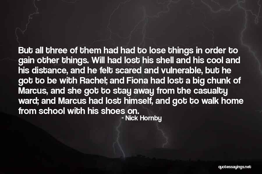 Lost Home Quotes By Nick Hornby