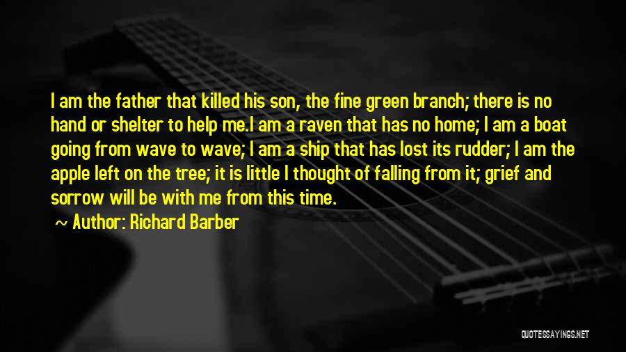 Lost Home Quotes By Richard Barber