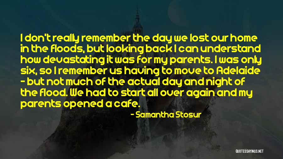 Lost Home Quotes By Samantha Stosur