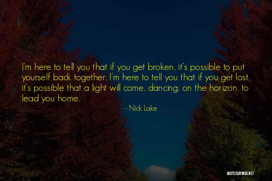 Lost Horizon Quotes By Nick Lake Lost Horizon Quotes By Nick Lake