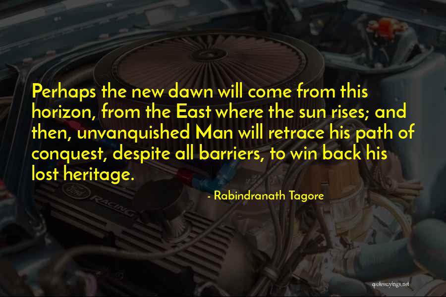 Lost Horizon Quotes By Rabindranath Tagore Lost Horizon Quotes By Rabindranath Tagore