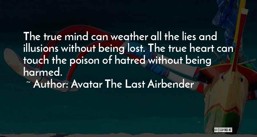 Lost Illusions Quotes By Avatar The Last Airbender