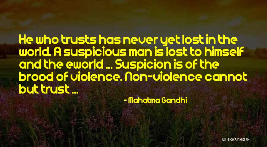 Lost In A World Quotes By Mahatma Gandhi Lost In A World Quotes By Mahatma Gandhi