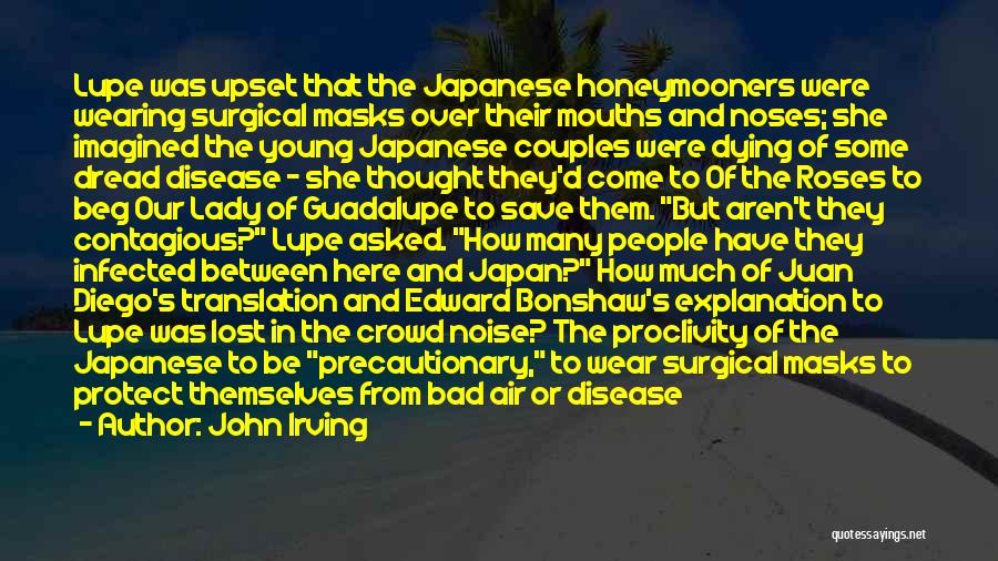 Lost In Crowd Quotes By John Irving