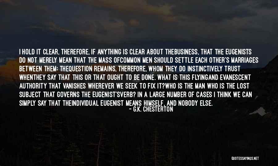 Lost In Each Other Quotes By G.K. Chesterton Lost In Each Other Quotes By G.K. Chesterton