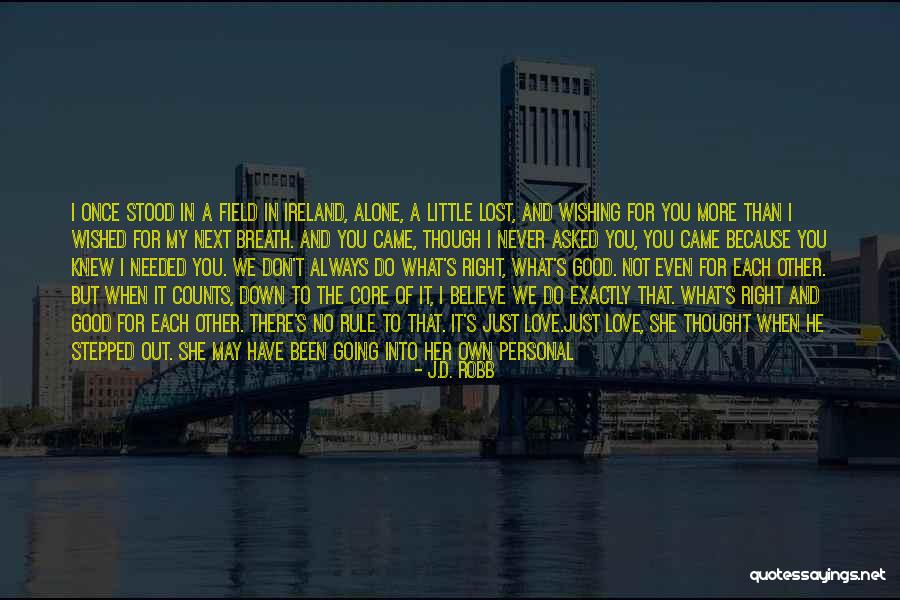 Lost In Each Other Quotes By J.D. Robb Lost In Each Other Quotes By J.D. Robb
