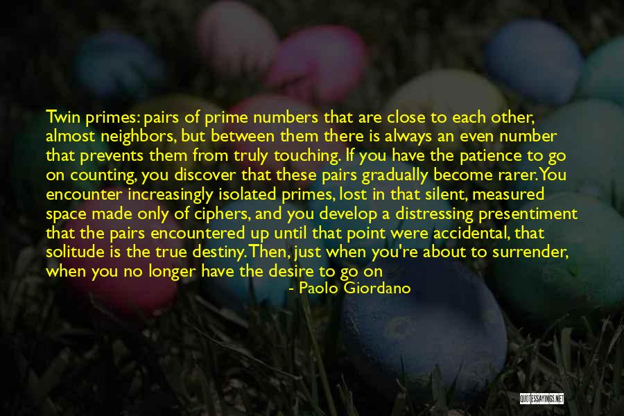 Lost In Each Other Quotes By Paolo Giordano Lost In Each Other Quotes By Paolo Giordano