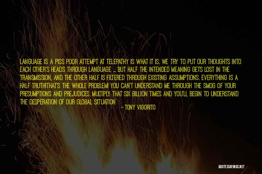 Lost In Each Other Quotes By Tony Vigorito Lost In Each Other Quotes By Tony Vigorito