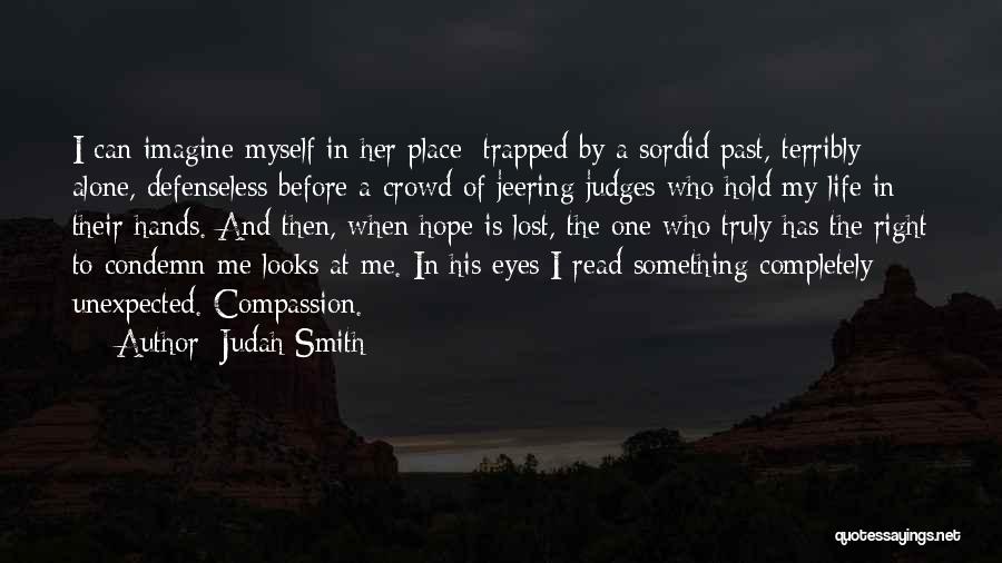 Lost In Her Eyes Quotes By Judah Smith