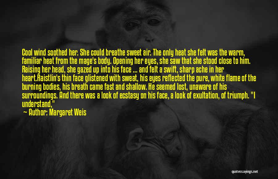 Lost In Her Eyes Quotes By Margaret Weis