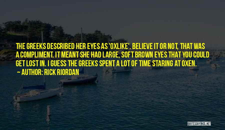 Lost In Her Eyes Quotes By Rick Riordan