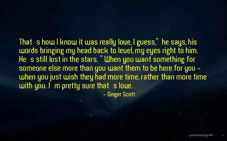 Lost In My Head Quotes By Ginger Scott Lost In My Head Quotes By Ginger Scott