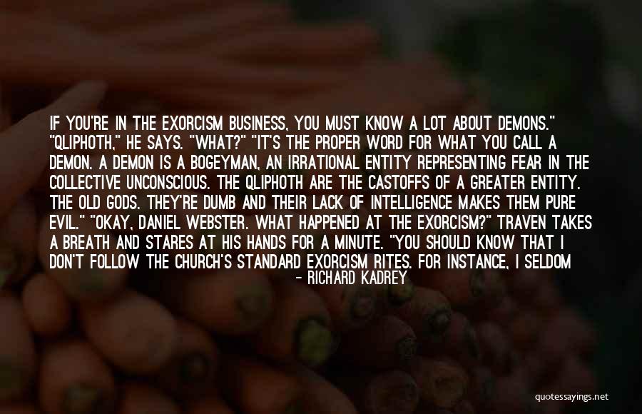 Lost In The Dark Quotes By Richard Kadrey Lost In The Dark Quotes By Richard Kadrey