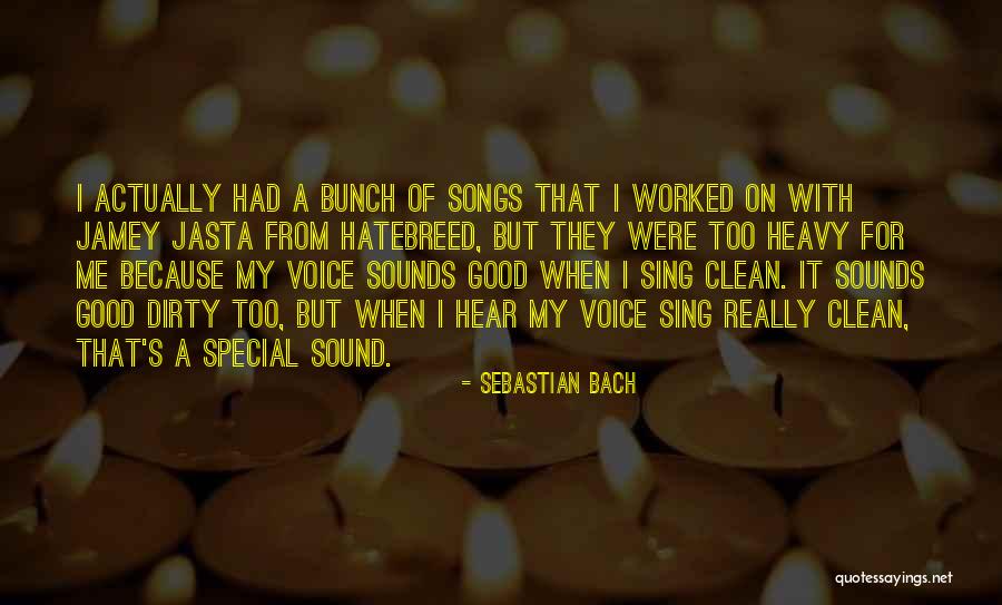 Lost In The Funhouse Quotes By Sebastian Bach Lost In The Funhouse Quotes By Sebastian Bach