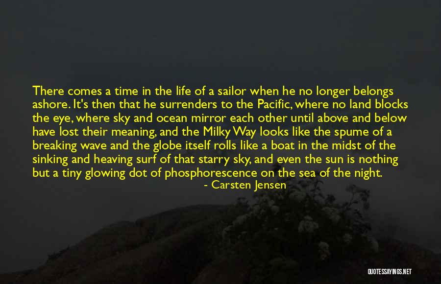 Lost In The Ocean Quotes By Carsten Jensen Lost In The Ocean Quotes By Carsten Jensen