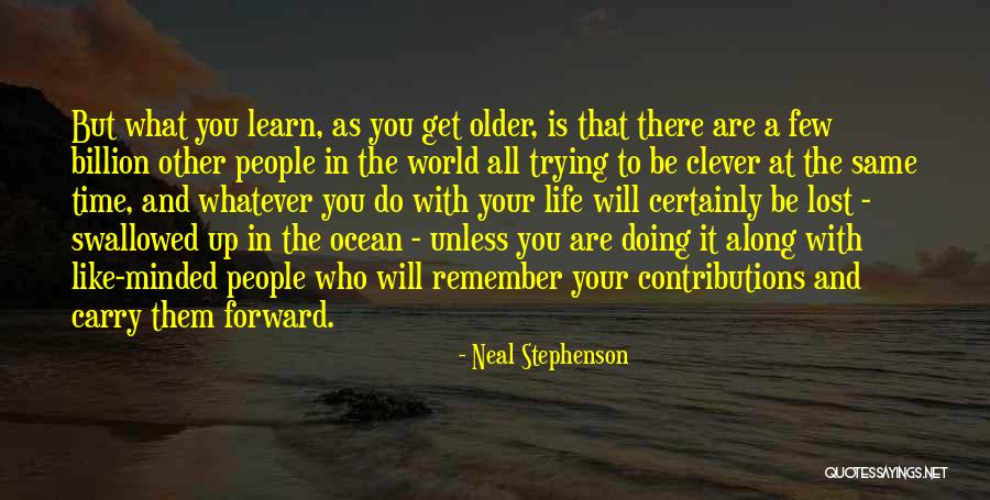Lost In The Ocean Quotes By Neal Stephenson Lost In The Ocean Quotes By Neal Stephenson