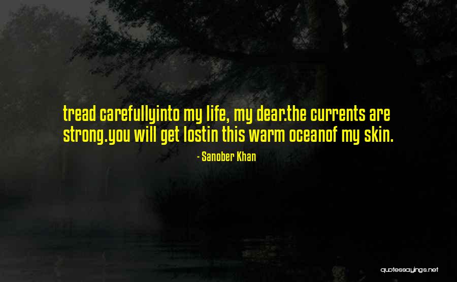 Lost In The Ocean Quotes By Sanober Khan Lost In The Ocean Quotes By Sanober Khan