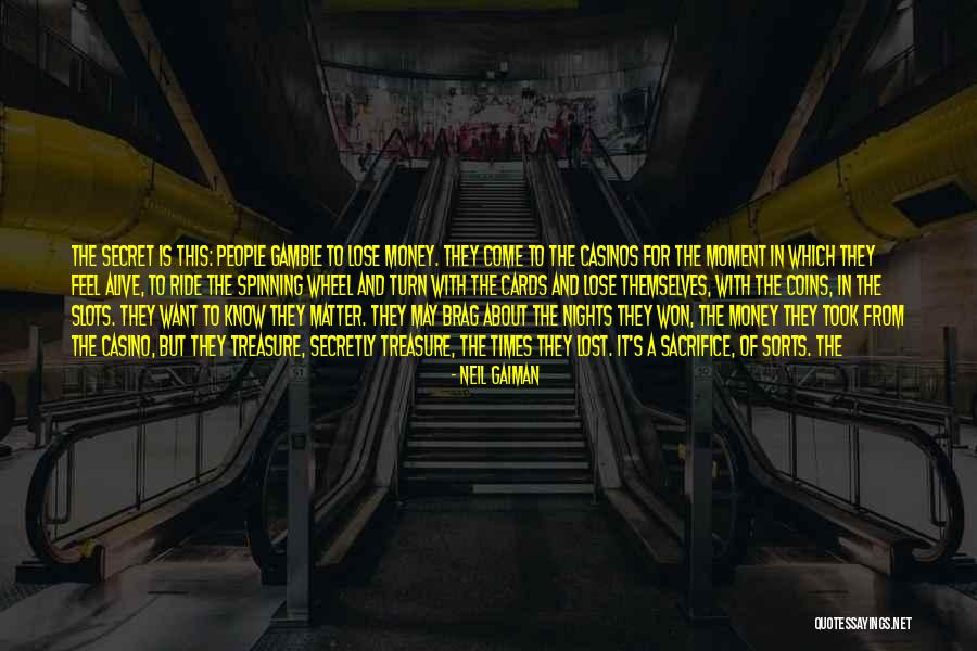Lost In This Moment Quotes By Neil Gaiman Lost In This Moment Quotes By Neil Gaiman