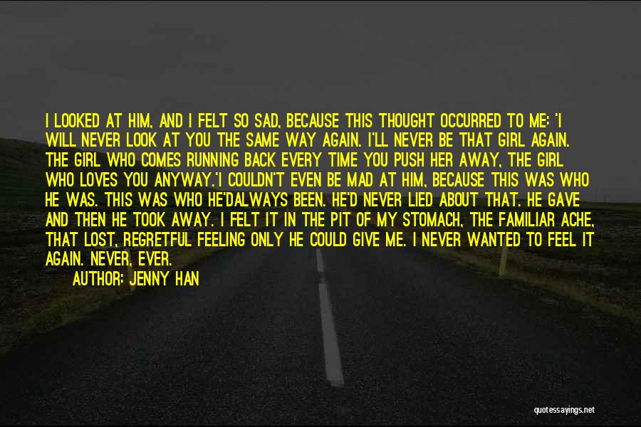 Lost In Thought About You Quotes By Jenny Han