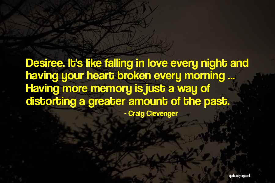 Lost In Your Love Quotes By Craig Clevenger