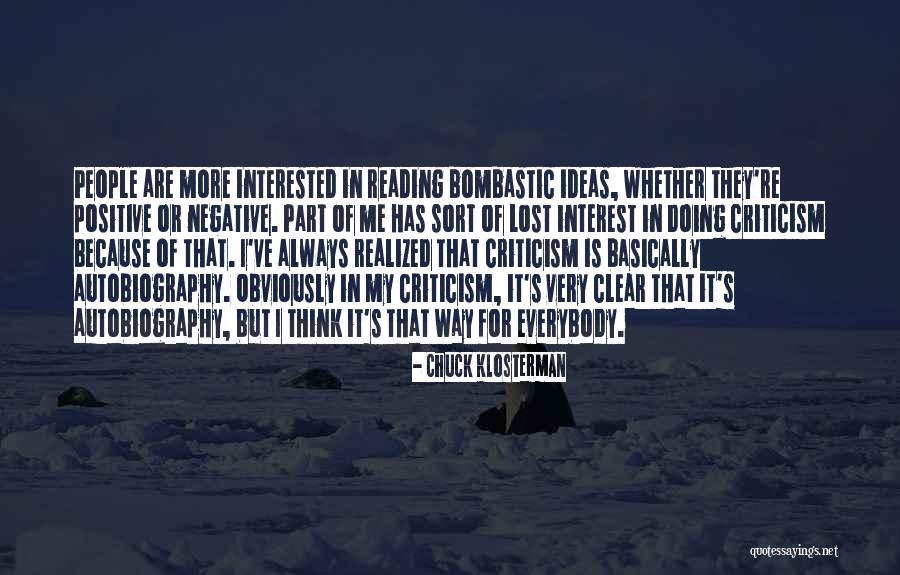 Lost Interest Quotes By Chuck Klosterman Lost Interest Quotes By Chuck Klosterman
