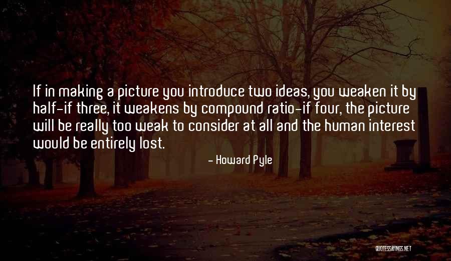 Lost Interest Quotes By Howard Pyle Lost Interest Quotes By Howard Pyle