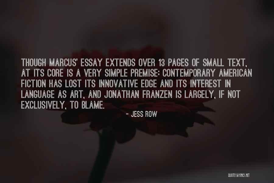 Lost Interest Quotes By Jess Row Lost Interest Quotes By Jess Row