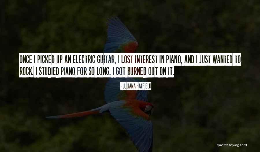 Lost Interest Quotes By Juliana Hatfield Lost Interest Quotes By Juliana Hatfield