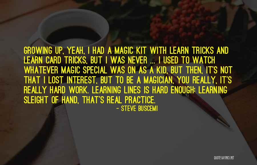Lost Interest Quotes By Steve Buscemi Lost Interest Quotes By Steve Buscemi