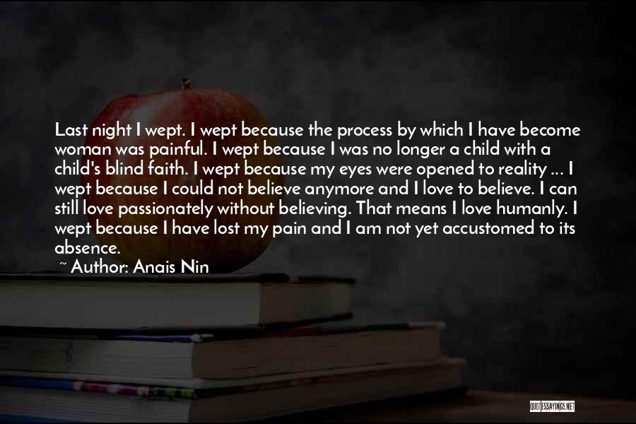 Lost Love And Pain Quotes By Anais Nin