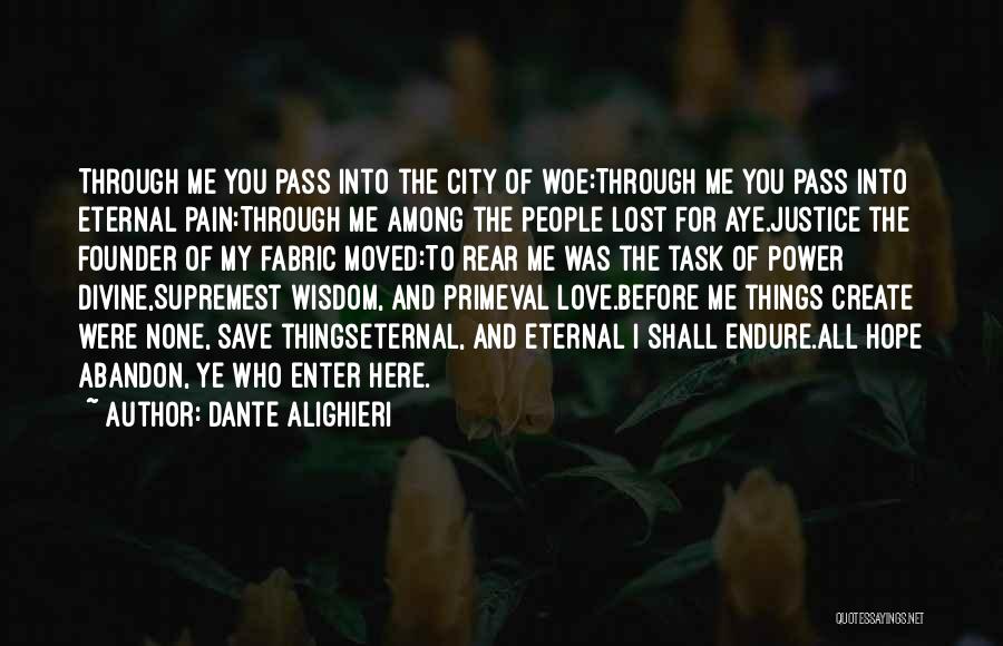 Lost Love And Pain Quotes By Dante Alighieri
