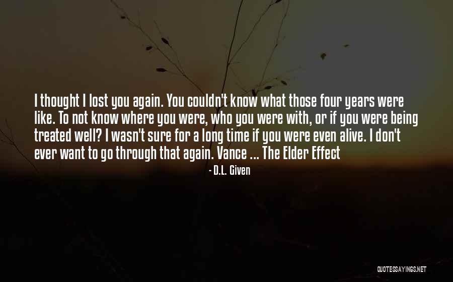 Lost Love And Trust Quotes By D.L. Given Lost Love And Trust Quotes By D.L. Given