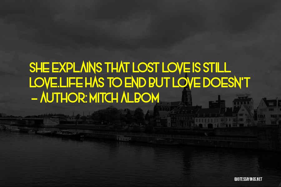 Lost Love Heart Touching Quotes By Mitch Albom